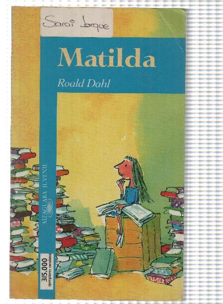 alfaguara juvenil: Matilda