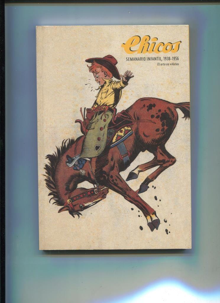 Chicos semanario infantil 1938-1956, el arte en viñetas