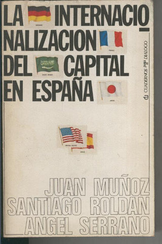 La internacionalizacion del capital en España 1959-1977