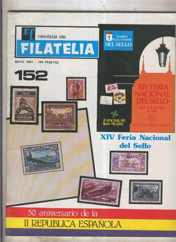 Revista de Filatelia numero 152: mayo 1981