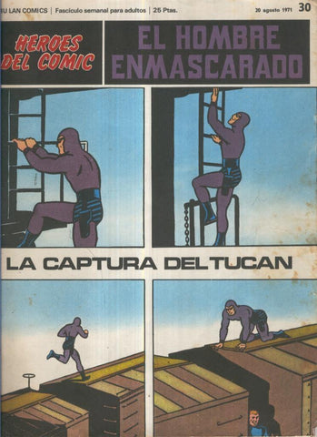 El hombre enmascarado de Burulan numero 30: La captura del Tucan