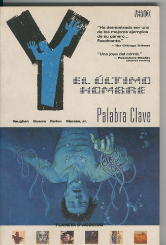 Coleccion Vertigo: Y, el ultimo hombre: Palabra clave