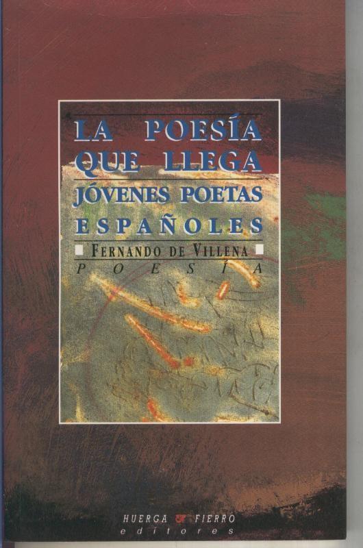La poesia que llega- Jovenes poetas españoles