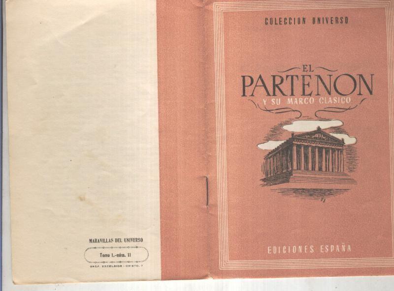 Coleccion Universo tomo I numero 11: El Partenon y su marco clasico