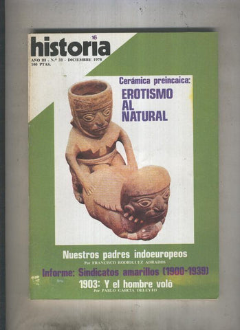 Historia 16 numero 032: Erotismo al natural, ceramica preincaica