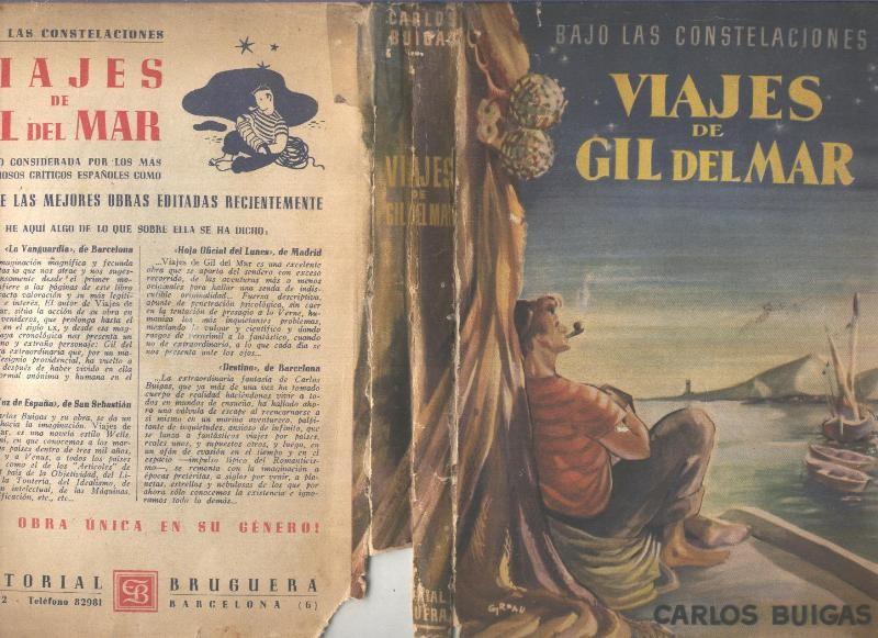 Bajo las constelaciones : Viajes de Gil del Mar