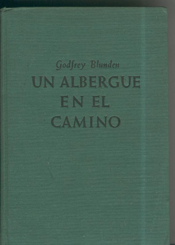 Gigante: Un albergue en el camino