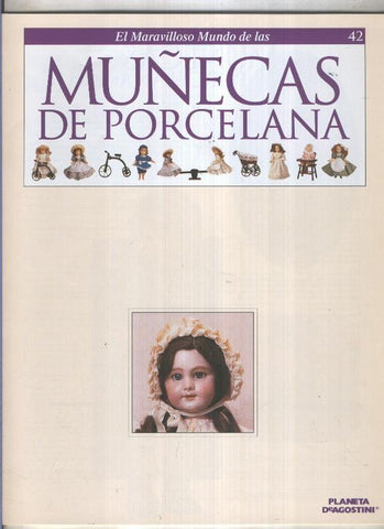 El maravilloso mundo de las muñecas de porcelana fasciculo numero 42