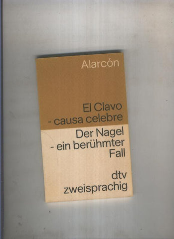 El clavo. Causa celebre
