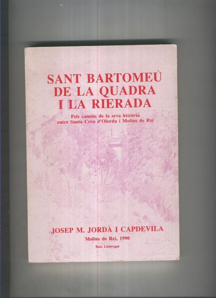 Sant Bartomeu de La Quadra i La Rierada