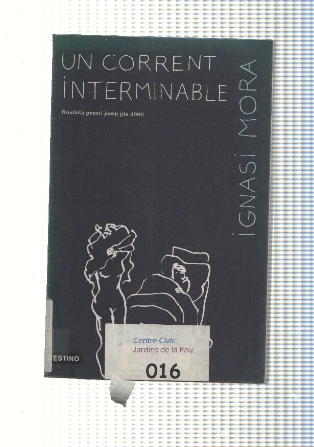 Un corrent interminable