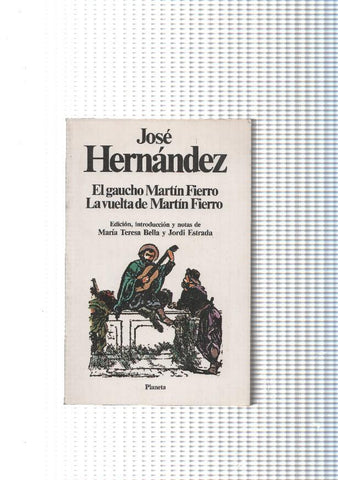 El gaucho Martin Fierro. La vuelta de Martin Fierro