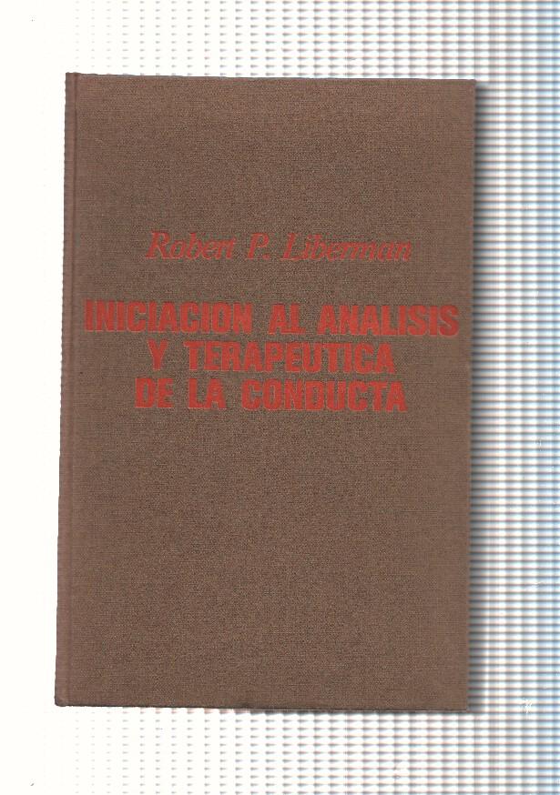 Iniciacion al analisis y terapeutica de la conducta