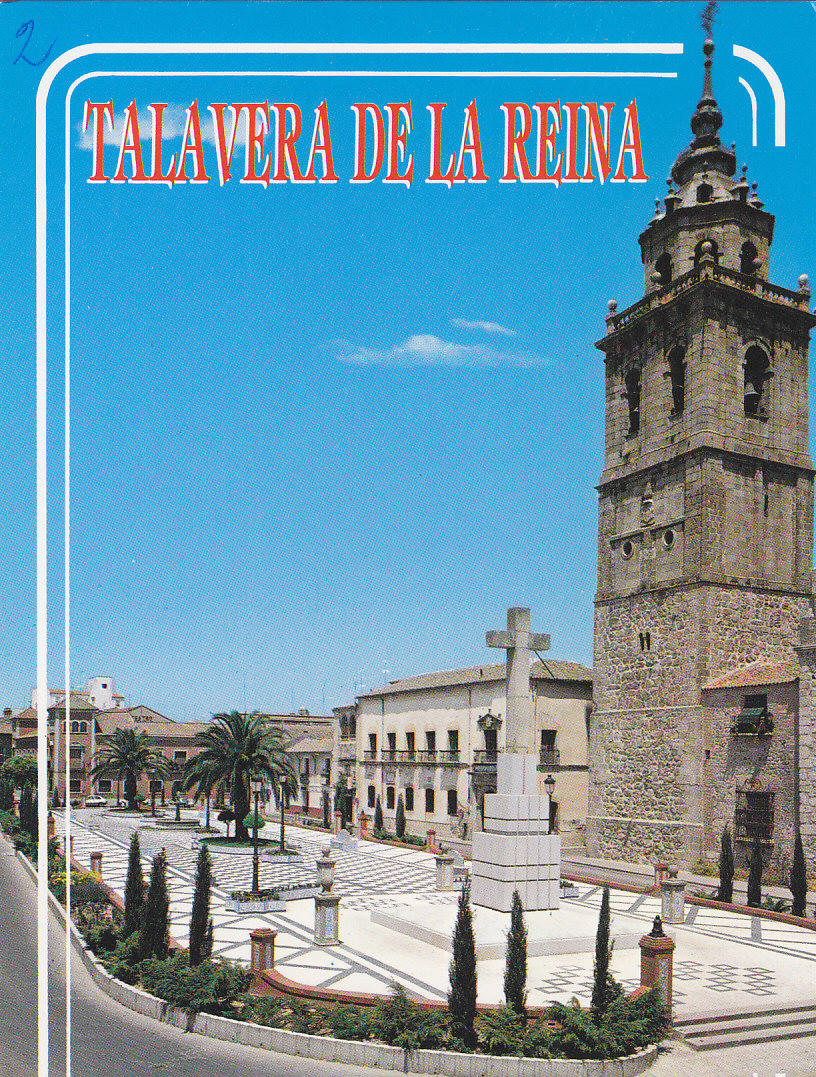Postal 61821 : Talavera de la Reina. Plaza del Pan y Colegiata
