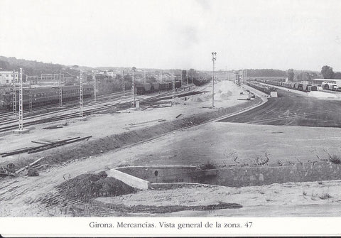 Postal 62189 : Girona. Mercancias. Vista general de la zona