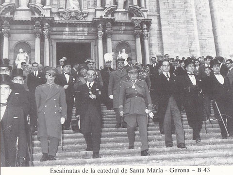 Postal 62200 : Gerona. Escalinatas de la Catedral de Santa Maria. Visita de Muñoz Grandes