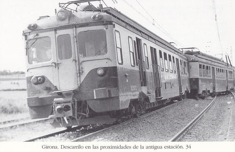 Postal 62208 : Girona. Descarrilo en las proximidades de la antigua estacion