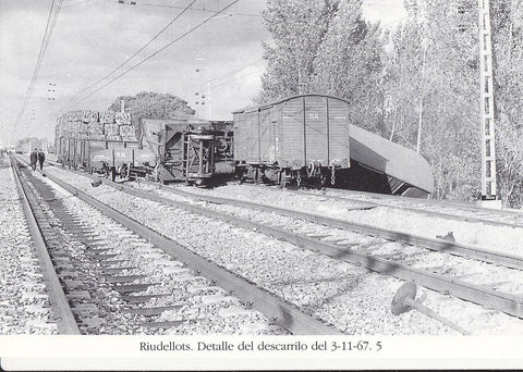Postal 62219 : Riudellots. Detalle del descarrilo del 3-11-67