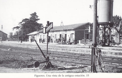Postal 62226 : Figueres. Una vista de la antigua estacion