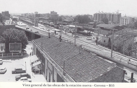 Postal 62247 : Vista general de las obras de la estacion nueva - Gerona
