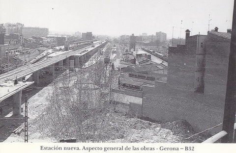 Postal 62250 : Estacion nueva. Aspecto general de las obras - Gerona