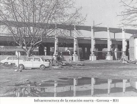 Postal 62251 : Infraestructura de la estacion nueva - Gerona