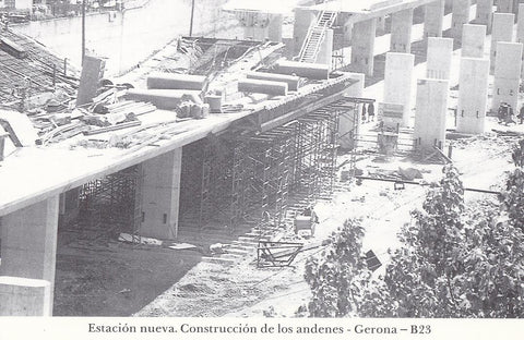 Postal 62259 : Estacion nueva. Construccion de los andenes - Gerona