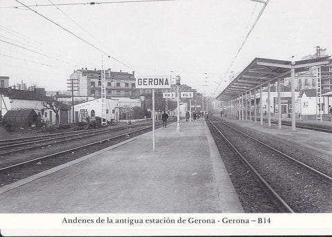 Postal 62267 : Andenes de la antigua estacion de Gerona - Gerona