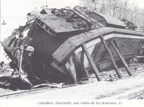 Postal 62275 : Camallera. Descarrilo una vision de los destrozos