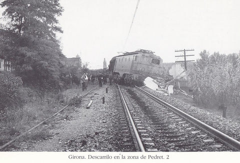 Postal 62288 : Girona. Descarrilo en la zona de Pedre