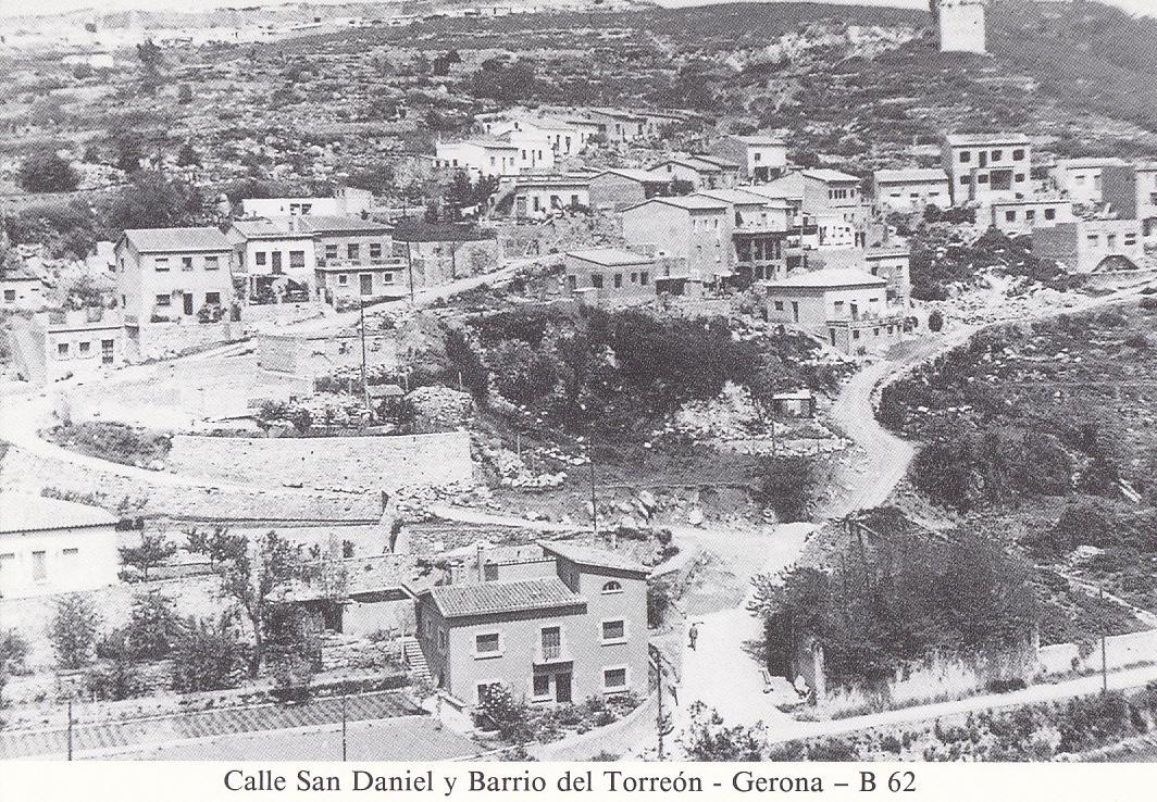 Postal 62299 : Calle San Daniel y Barrio del Torreon - Gerona