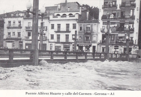Postal 62401 : Puente Alferez Huarte y calle del Carmen - Gerona