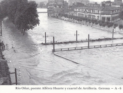 Postal 62406 : Rio Oñar puente Alferez y cuartel de Artilleria. Gerona