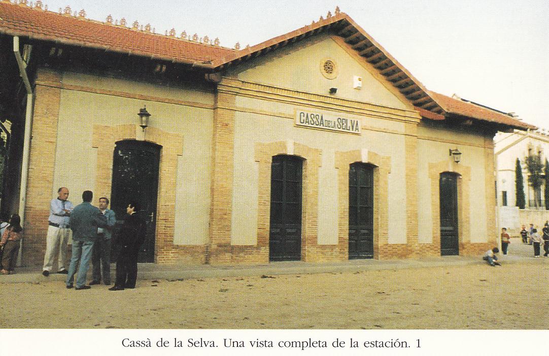 Postal 62441 : Cassa de la Selva. Una vista completa de la estacion