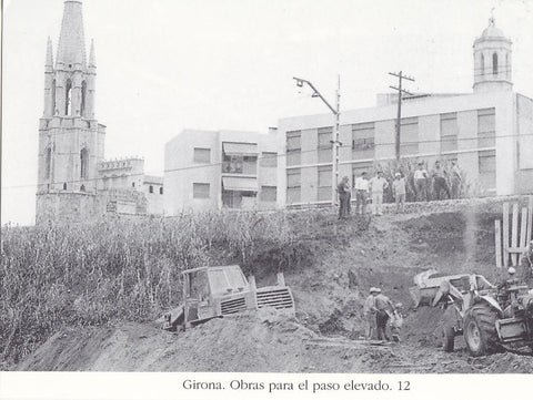Postal 62463 : Girona. Obras para el paso elevado