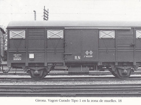 Postal 62469 : Girona. Vagon Curado Tipo 1 en la zona de muelles