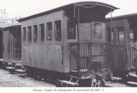 Postal 62485 : Girona. Vagon de transporte de personal de SFG