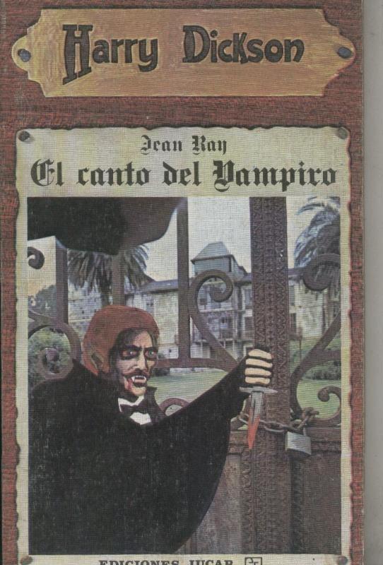 Harry Dickson numero 01: El canto del vampiro