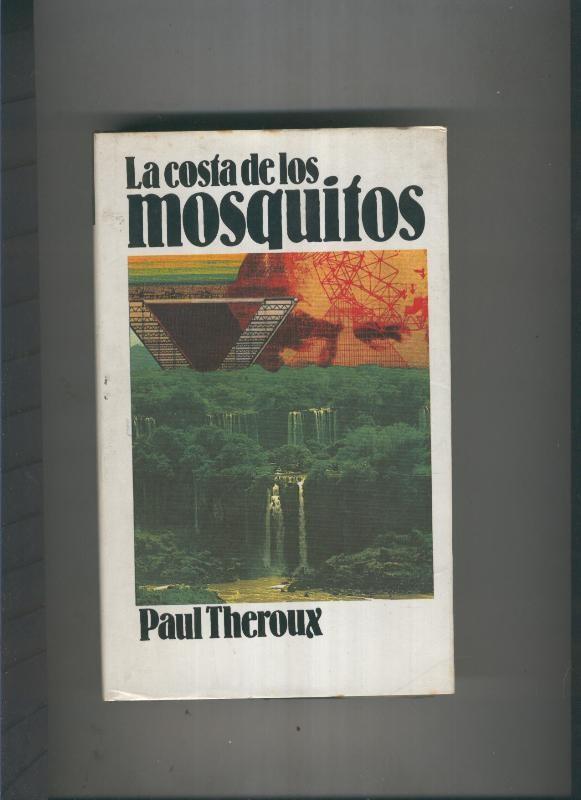 Circulo de Lectores: La costa de los mosquitos