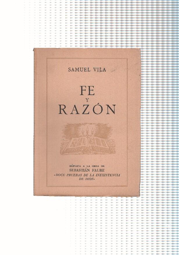 Fe y razon, replica a la obra de Sebastian Faure: doce pruebas de la inexistencia de dios