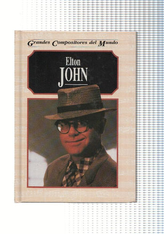 Grandes Compositores del Mundo: Elton John