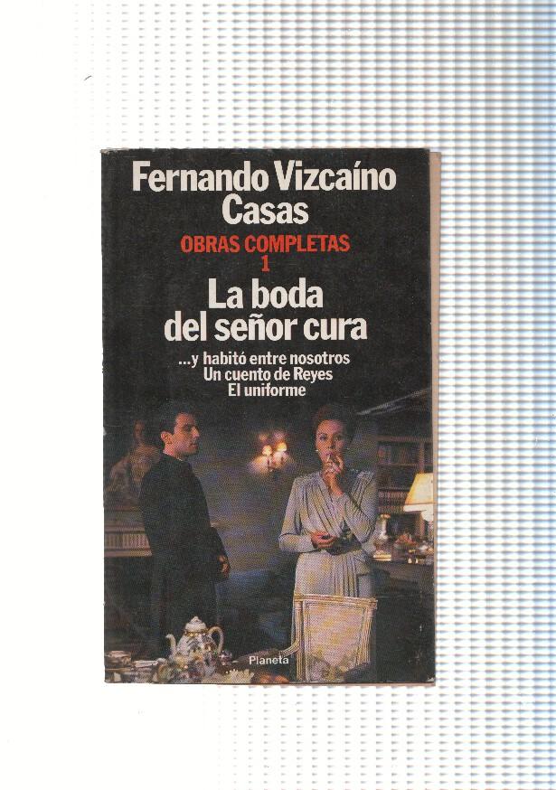 Obras completas volumen 1: La boda del señor cura