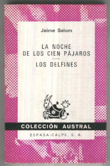 Austral numero 1540: La noche de los cien pajaros-Los delfines
