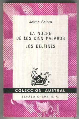 Austral numero 1540: La noche de los cien pajaros-Los delfines