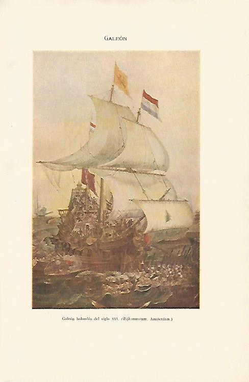 LAMINA SALVAT 80024: Galeon holandes del siglo XVI