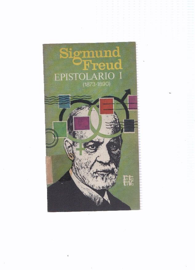 Sigmund Freud: Epistolario. Tomos I y II (alguna pagina esta suelta)