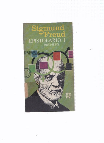 Sigmund Freud: Epistolario. Tomos I y II (alguna pagina esta suelta)