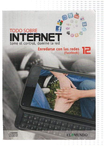 CD- Interactivo: Todo Sobre Internet, Numero 12: QUEDARSE EN LAS REDES - Facebook