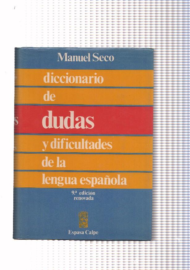 Diccionario de dudas y dificultades de la lengua española