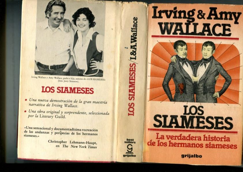 Los siameses: la verdadera historia d elos hermanos siameses